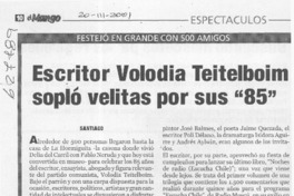 Escritor Volodia Teitelboim sopló velitas por sus "85"  [artículo]