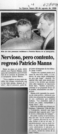 Nervioso, pero contento, regresó Patricio Manns  [artículo]