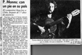 P. Manns, con un pie en su país  [artículo]