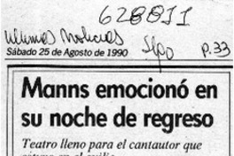 Manns emocionó en su noche de regreso  [artículo]