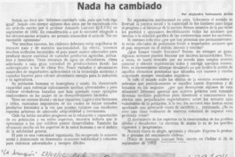 Nada ha cambiado  [artículo] Alejandro Valenzuela Avilés