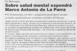 Sobre salud mental expondrá Marco Antonio de la Parra  [artículo]