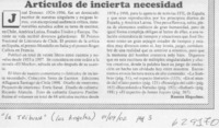 Artículos de incierta necesidad  [artículo] Ramón Riquelme