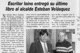 Escritor loíno entregó su último libro al alcalde Esteban Velásquez  [artículo]