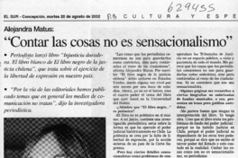 "Contar las cosas no es sensacionalismo"  [artículo]