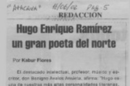 Hugo Enrique Ramírez un gran poeta del norte  [artículo] Kabur Flores