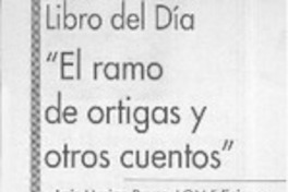 "El ramo de ortigas y otros cuentos"  [artículo]
