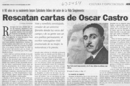 Rescatan cartas de Oscar Castro  [artículo] Claudia Aguilera
