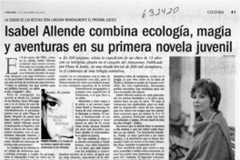 Isabel Allende combina ecología, magia y aventura en su primera novela juvenil