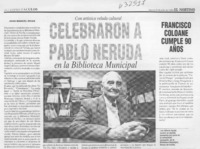 Celebraron a Pablo Neruda  [artículo] Juan Manuel Rivas