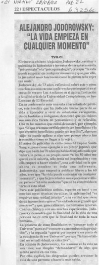 Alejandro Jodorowsky, "la vida empieza en cualquier momento"  [artículo]
