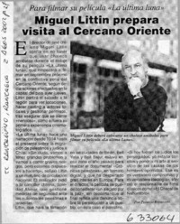 Miguel Littin prepara visita al cercano oriente  [artículo] Patricio Rodríguez