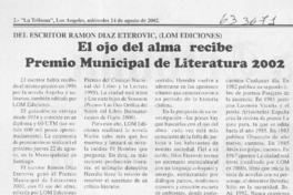 El ojo del alma recibe Premio Municipal de Literatura 2002  [artículo]