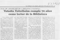 Volodia Teitelboim cumple 70 años como lector de la Biblioteca  [artículo]
