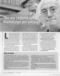 "No me importa ser dramaturgo por encargo"  [artículo]