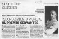 Reconocimiento mundial al Premio Cervantes  [artículo]