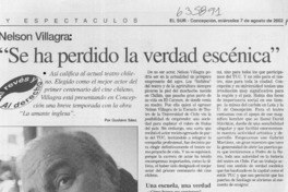"Se ha perdido la verdad escénica"  [artículo] Gustavo Sáez