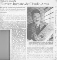 El rostro humano de Claudio Arrau  [artículo]