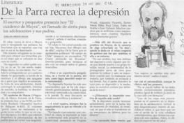 De la Parra recrea la depresión  [artículo] Carolina Andonie Dracos