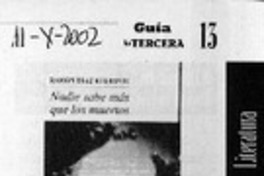 Nadie sabe más que los muertos  [artículo] A. B.