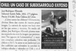Chile, un caso de subdesarrollo exitoso  [artículo] Max Demian