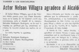 Actor Nelson Villagra agradece al Alcalde  [artículo]