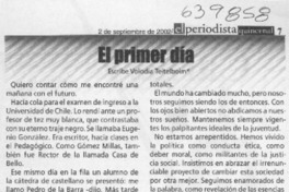 El primer día  [artículo] Volodia Teitelboim