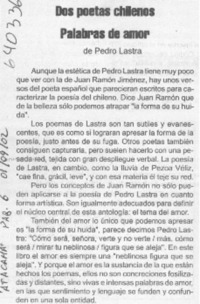 Dos poetas chilenos, Palabras de amor de Pedro Lastra  [artículo]