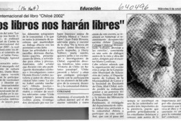 "Los libros nos harán libres"  [artículo]