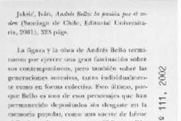 Andrés Bello, la pasión por el orden  [artículo] Alejandro Guzmán Brito