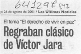 Regraban clásico de Víctor Jara  [artículo] Felipe Rodríguez