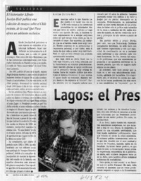 Lagos, el Presidente camino ¿a qué?  [artículo]