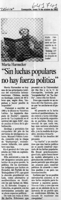 "Sin luchas populares no hay fuerza política"  [artículo]