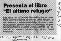 Presenta el libro "El último refugio"  [artículo]