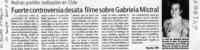 Fuerte controversia desata filme sobre Gabriela Mistral
