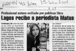 Lagos recibe a periodista Matus  [artículo]