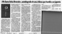 "Me llamo Anita Alvarado", autobiografía de una chilena que hundió a un japonés  [artículo] Gonzalo Gutiérrez Muñoz