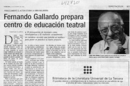 Fernando Gallardo prepara centro de educación teatral  [artículo] Cristian Campos