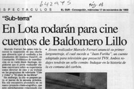 En Lota rodarán para cine cuentos de Baldomero Lillo  [artículo]