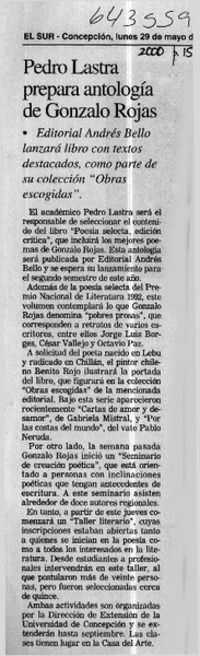 Pedro Lastra prepara antología de Gonzalo Rojas