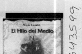 El Hilo del medio  [artículo]