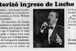 EE.UU. autorizó ingreso de Lucho Gatica  [artículo]