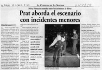 Prat aborda el escenario con incidentes menores  [artículo] Juan Pablo Sarmiento P.