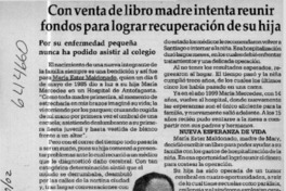 Con venta de libro madre intenta reunir fondos para lograr recuperación de su hija  [artículo]