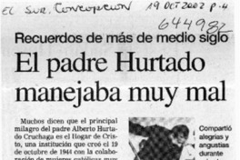 El padre Hurtado manejaba muy mal  [artículo]
