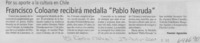 Francisco Coloane recibirá medalla "Pablo Neruda"  [artículo]