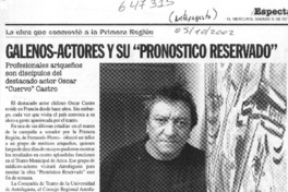 Galenos-actores y su "pronóstico reservado"  [artículo]
