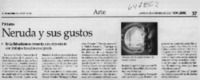 Neruda y sus gustos  [artículo]