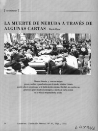 La muerte de Neruda a través de algunas cartas  [artículo] Dario Oses