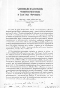 "Confidencialidad de la información y consentimiento informado en salud sexual y reproductiva"  [artículo] Claudia Dides C.